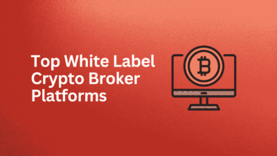 top white label crypto broker platform