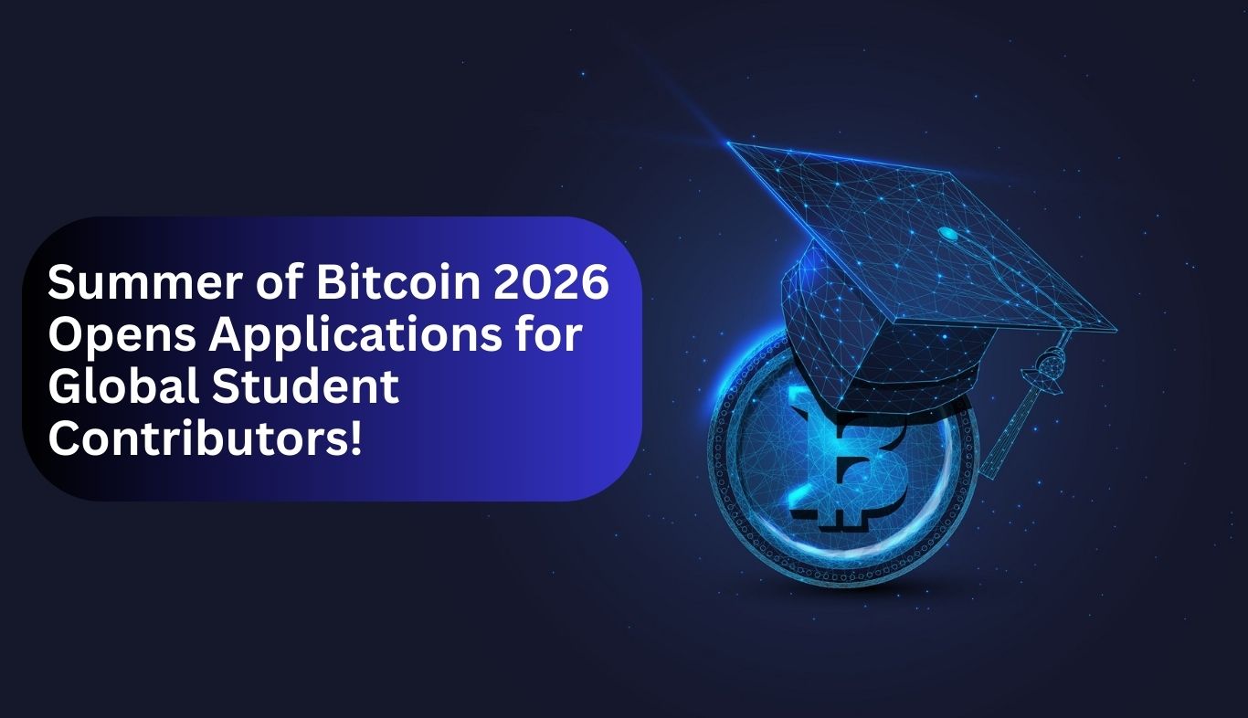 Summer of Bitcoin 2026 applications are open