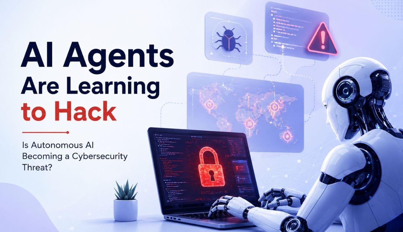 AI Agents Are Learning to Hack The Cybersecurity Threat